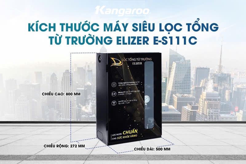 Máy siêu lọc tổng từ trường Elizer E-S111C thiết kế nhỏ gọn