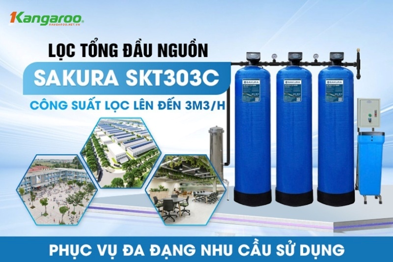 Máy lọc tổng đầu nguồn Sakura SKT303C có công suất lọc mạnh mẽ lên tới 3m3/h