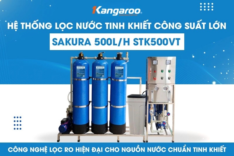 Hệ thống lọc nước tinh khiết SAKURA SKTK500/VT - Giải ph&aacute;p lọc nước tối ưu