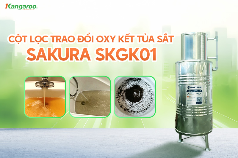 Cột lọc trao đổi oxy kết tủa sắt Sakura SKGK01 chính hãng